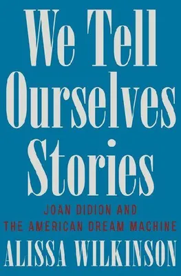 Produktbild von We Tell Ourselves Stories