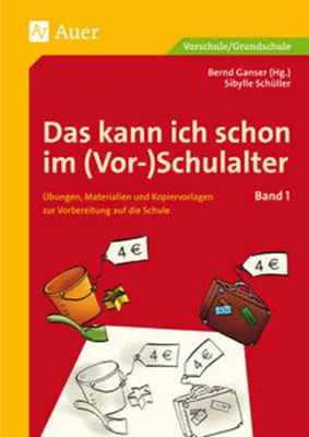 Produktbild von Das kann ich schon im (Vor-)Schulalter, Band 1