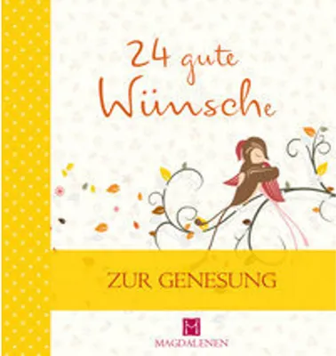 Produktbild von 24 gute Wünsche Zur Genesung