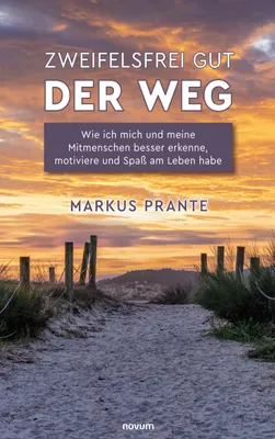 Produktbild von Zweifelsfrei gut - Der Weg