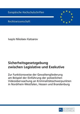 Immagine prodotto di Sicherheitsgesetzgebung zwischen Legislative und Exekutive