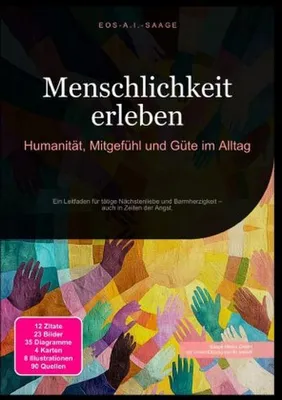 Produktbild von Menschlichkeit erleben: Humanität, Mitgefühl und Güte im Alltag