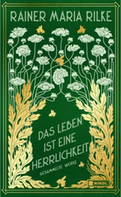 Immagine prodotto di Das Leben ist eine Herrlichkeit: Gesammelte Werke