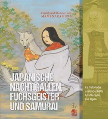 Image de Japanische Nachtigallen, Fuchsgeister und Samurai