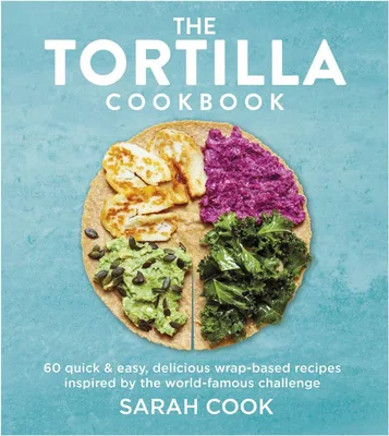 Produktbild von The Tortilla Cookbook