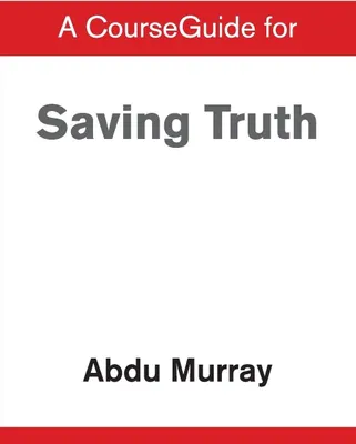 Produktbild von A CourseGuide for Saving Truth