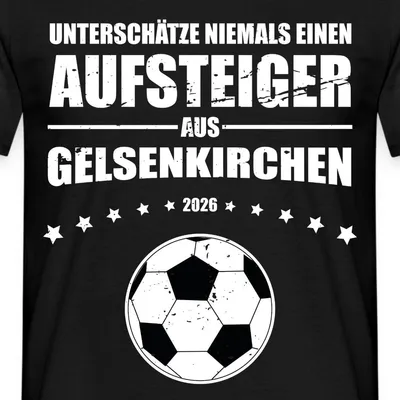 Produktbild von Spreadshirt Schalke Fans Aufsteiger Aus Gelsenkirchen Männer T-Shirt, 3XL, Schwarz