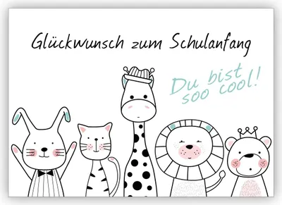 Produktbild von Süße Glückwunschkarte zur Einschulung mit jubelnden Tieren: Glückwunsch zum Schulanfang Du bist sooo cool!