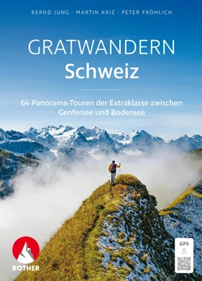 Produktbild von Gratwandern Schweiz