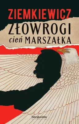 Obrázek produktu pro Zlověstný stín maršála – Rafał A. Ziemkiewicz