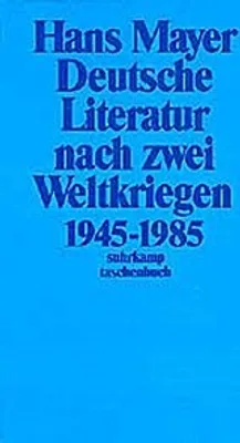 Image de Deutsche Literatur nach zwei Weltkriegen 1945 - 1985