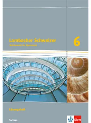 Produktbild von Lambacher Schweizer Mathematik 6. Ausgabe Sachsen. Lösungen Klasse 6
