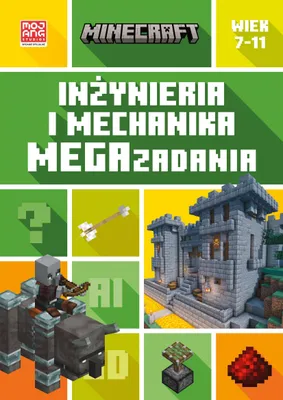 Zdjęcie produktu dla Minecraft. Inżynieria i mechanika. Megazadania. 7-11 lat