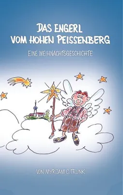 Produktbild von Das Engerl vom Hohen Peißenberg