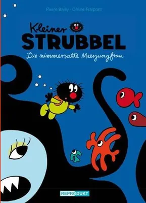 Image de Kleiner Strubbel - Die nimmersatte Meerjungfrau