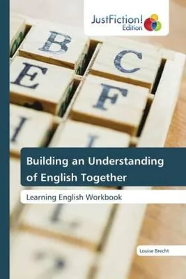 Produktbild von Building an Understanding of English Together