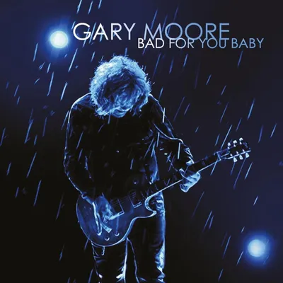 Image de Gary Moore - Bad For You Baby (édition limitée) (CD)