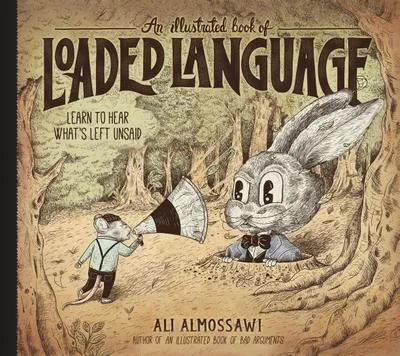 Obrázek produktu pro An Illustrated Book of Loaded Language