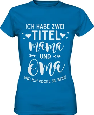 Produktbild von Mama und Oma Damen Premium T-Shirt – Royal Blue / S