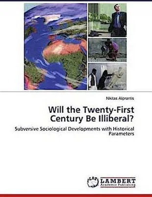 Produktbild von Will the Twenty-First Century Be Illiberal?