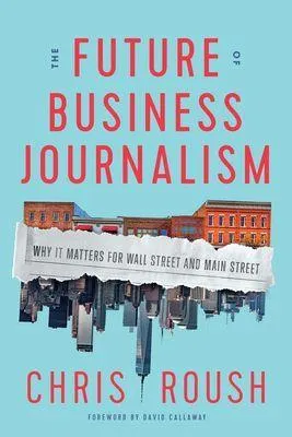 Produktbild von The Future of Business Journalism
