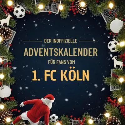 Produktbild von Der inoffizielle Adventskalender für Fans vom 1. FC Köln
