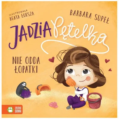 Obrázok produktu pre Jadzia Pętelka sa nevzdá – Barbara Supeł, Agata Łuksza