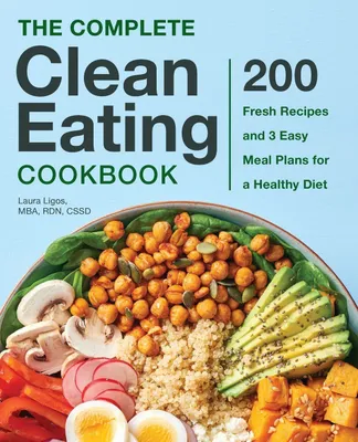 Produktbild von The Complete Clean Eating Cookbook