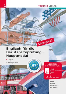 Produktbild von Englisch für die Berufsreifeprüfung - Hauptmodul Topics Lösungsheft