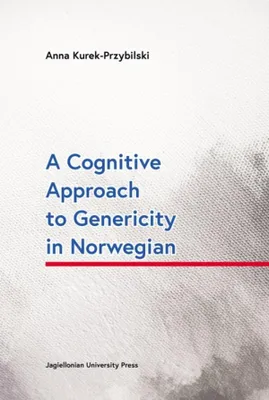 Produktbild von Kurek-przybilsk, A: Cognitive Approach to Genericity in Norw