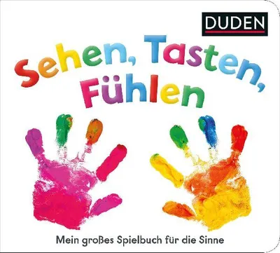 Produktbild von Duden 12+ Sehen, Tasten, Fühlen