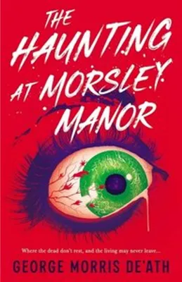 Image de The Haunting at Morsley Manor