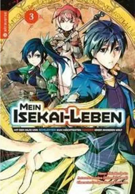 Produktbild von Mein Isekai-Leben - Mit der Hilfe von Schleimen zum mächtigsten Magier einer anderen Welt 03