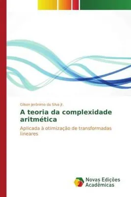 Produktbild von A teoria da complexidade aritmética