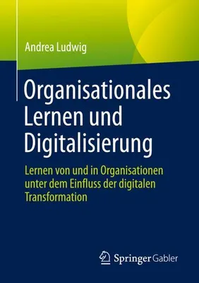 Obrázok produktu pre Organisationales Lernen und Digitalisierung