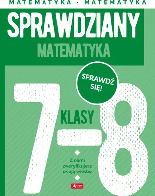 Image de Sprawdziany dla klasy 7-8 Matematyka - Renata Morawiec, Halina Juraszczyk (Bildungshilfen für Grundschule 7-8 auf Polnisch)