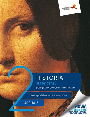 Image de WSiP Ślady czasu 2. Historia. Podręcznik. Zakres podstawowy i rozszerzony. Edycja 2024, Edukacyjny, Polski, Broszurowa okładka, 480 stron(y)