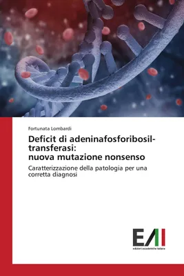 Produktbild von Deficit di adeninafosforibosil-transferasi: nuova mutazione nonsenso