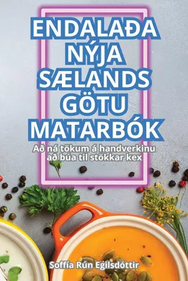 Produktbild von Endalaða Nýja Sælands Götu Matarbók