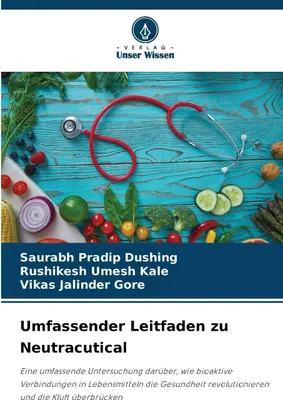 Produktbild von Umfassender Leitfaden zu Neutracutical