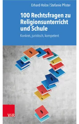 Produktbild von 100 Rechtsfragen zu Religionsunterricht und Schule
