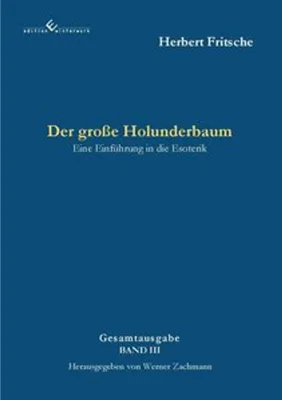 Obrázok produktu pre Der große Holunderbaum - Eine Einführung in die Esoterik