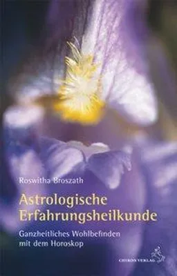 Produktbild von Astrologische Erfahrungsheilkunde
