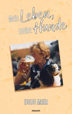 Produktbild von Mein Leben, meine Hunde
