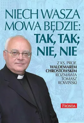 Obrázok produktu pre Niech wasza mowa będzie - Waldemar Chrostowski, Tomasz Rowiński (Literatur auf Polnisch)