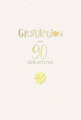 Produktbild von 90. Geburtstag - Karte mit Umschlag - Schriftkarte - mit Goldfolie