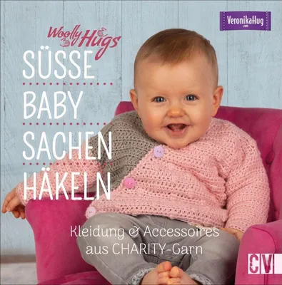 Produktbild von Woolly Hugs Süße Baby-Sachen häkeln