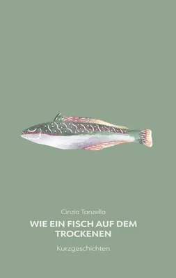 Obrázok produktu pre Wie ein Fisch auf dem Trockenen