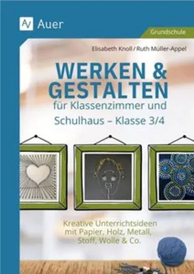 Obrázek produktu pro Werken & Gestalten für Klassenzimmer und Schulhaus