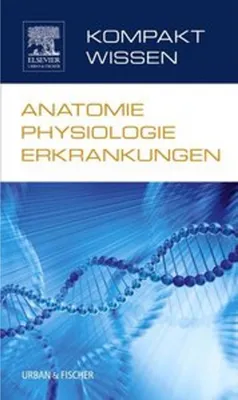 Produktbild von Kompaktwissen Anatomie Physiologie Erkrankungen